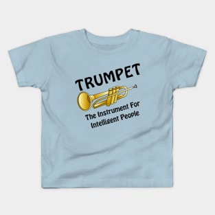 Intelligent Trumpet Kids T-Shirt